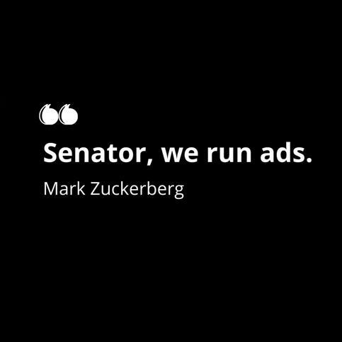 Senator, we run ads.